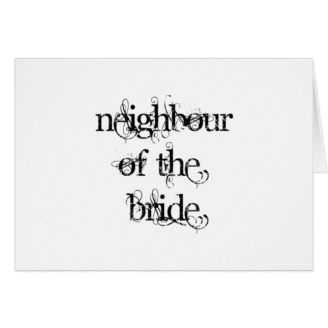 Neighbour of the Bride Cards (Front Horizontal)
