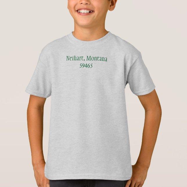 Neihart, MT tee shirt (Front)