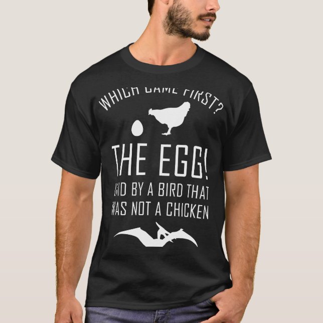 Neil Degrasse Tyson Chicken Or The Egg T-Shirt (Front)