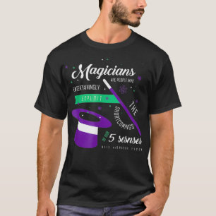 Neil deGrasse Tyson Magicians Quote T-Shirt