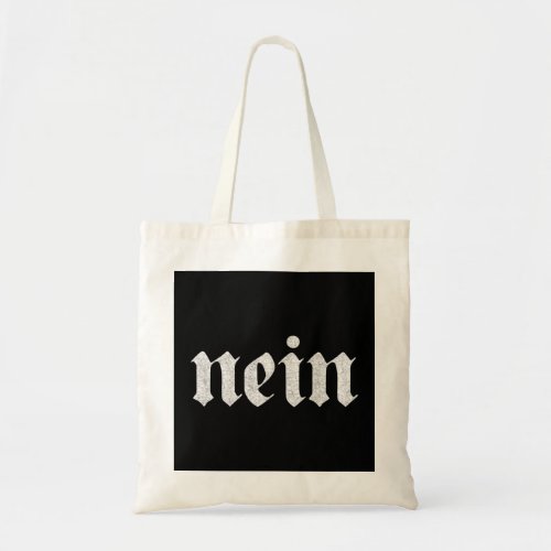 NEIN Deutschland Flag of german Eagle Germany Germ Tote Bag