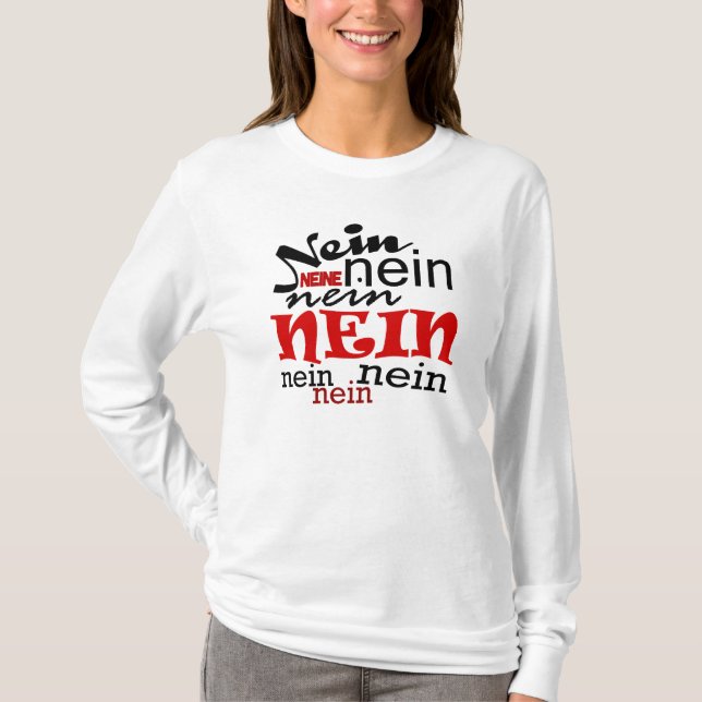 neinneinnein T-Shirt (Front)