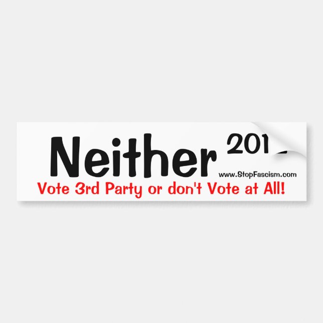 Neither 2012 Bumper Sticker (Front)