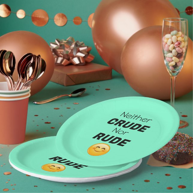 Neither Crude Nor Rude Paper Plate (Multi)