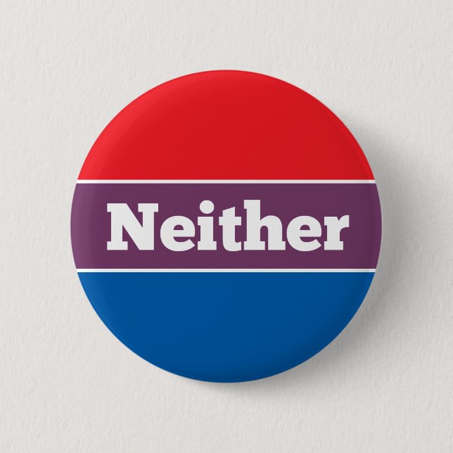 Neither Political Candidate Button (Front)
