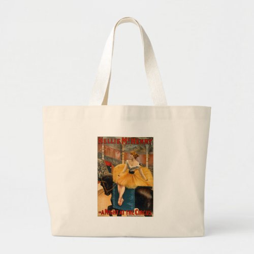 Nellie McHenry in A night at the Circus Large Tote Bag