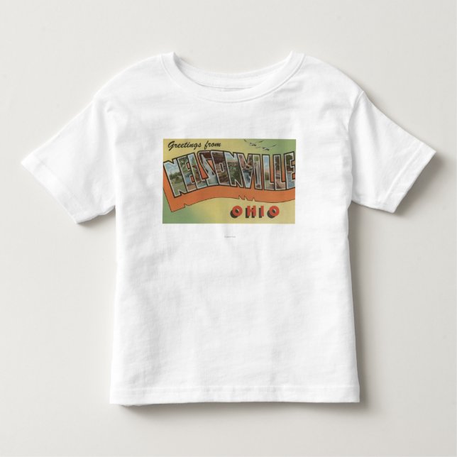 Nelsonville, Ohio - Large Letter Scenes Toddler T-shirt (Front)