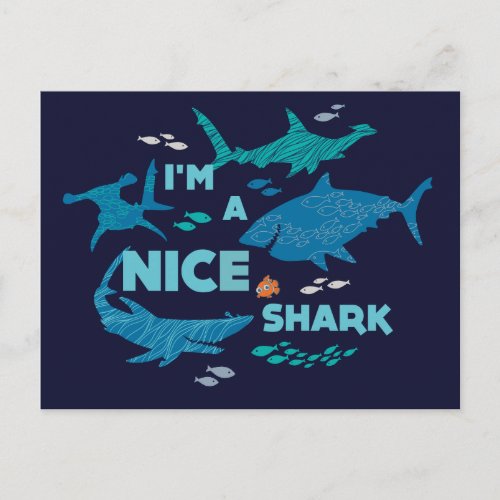 Nemo and Sharks _ Im A Nice Shark Postcard