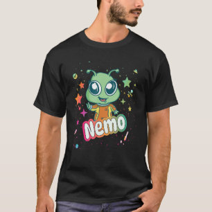 NEMO - Cute Boy Name with cute Alien T-Shirt