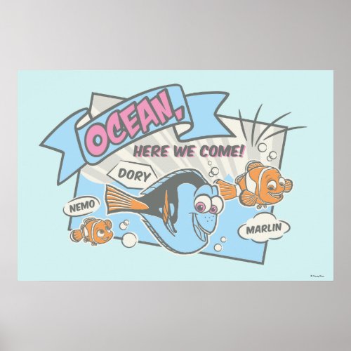 Nemo Dory  Marlin  Ocean Here we Come Poster