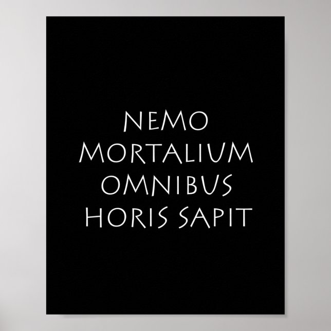 Nemo mortalium omnibus horis sapit poster (Front)