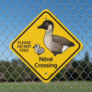 Nene Crossing Metal Sign