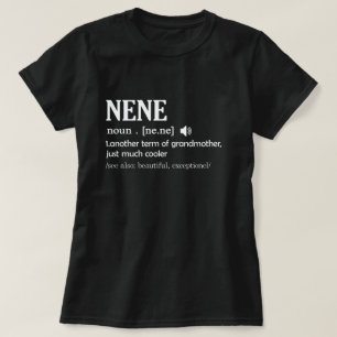 Nene Definition Funny Grandma Mother Day Gift T-Shirt