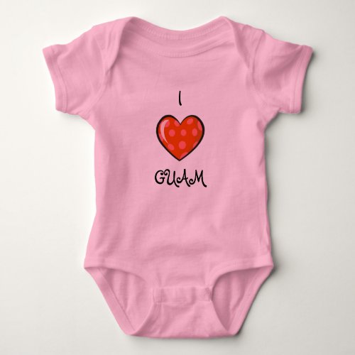 Nene Girl I LOVE GUAM Baby Bodysuit
