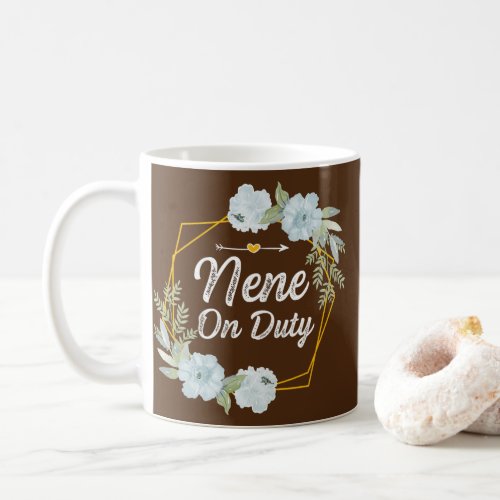 Nene Grandma Duty Grandmother Mothers Day  Coffee Mug