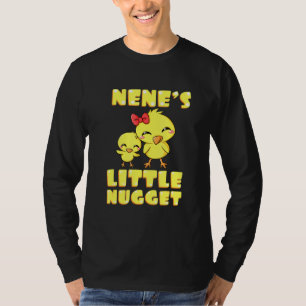 Nenes Little Nugget Chicken Grandma Mothers Day T-Shirt