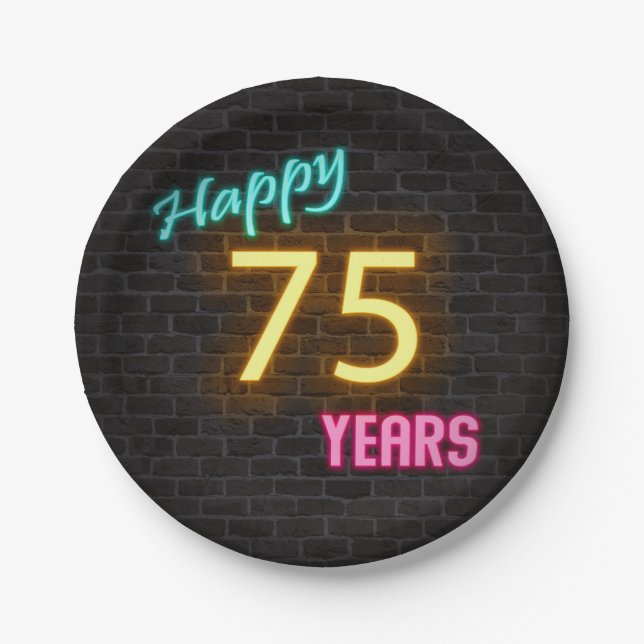 Neon 75 sign on brick wall paper plates (Front)
