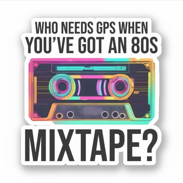 Neon '80s Cassette Tape: Embrace the Retro Vibes Sticker (Front)