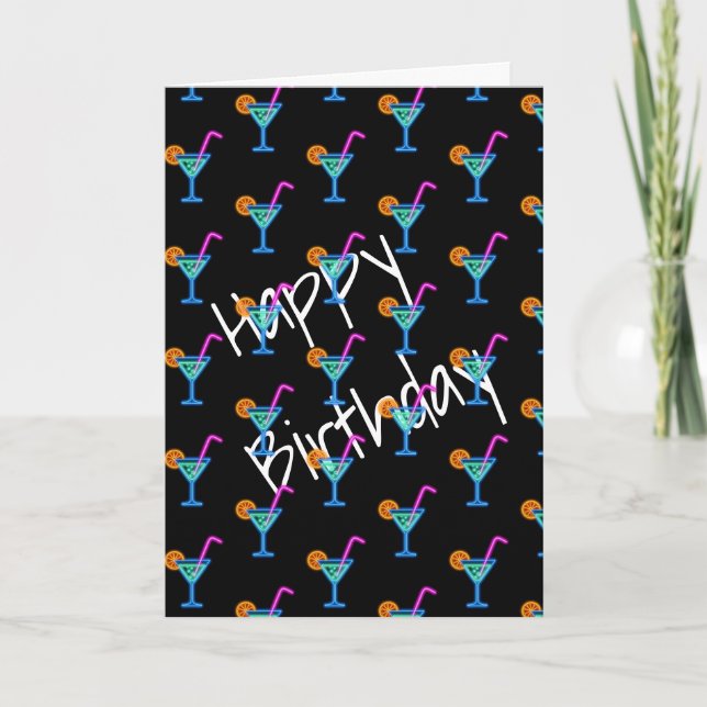 Neon Birthday Cocktails On Black Card (Front)