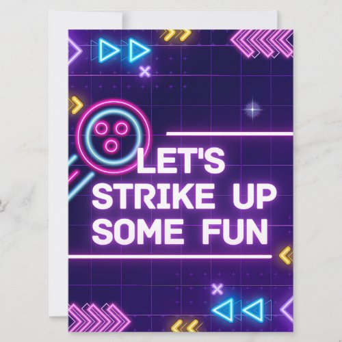 Neon Bowling Strike Up Some Fun Birthday  Invitation
