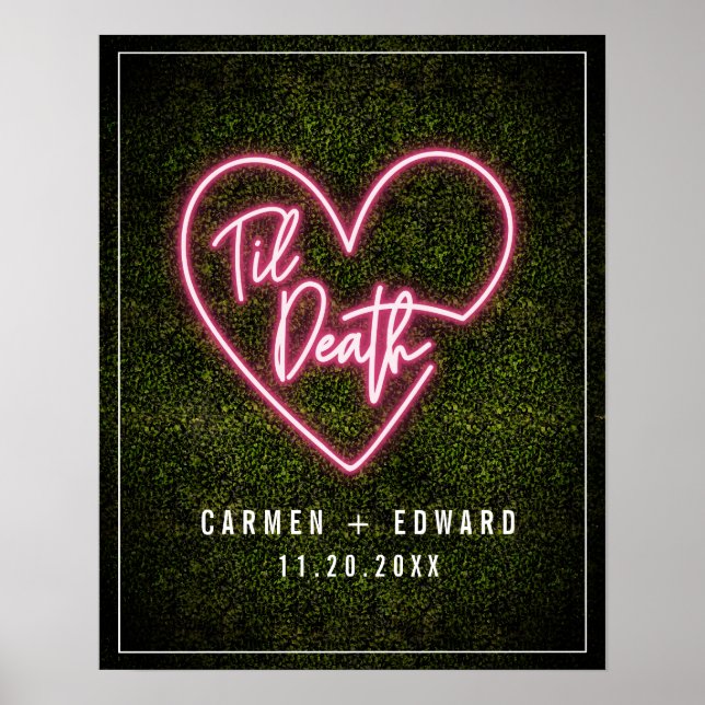 Neon Boxwood Til Death Neon Heart Wedding Welcome Poster (Front)
