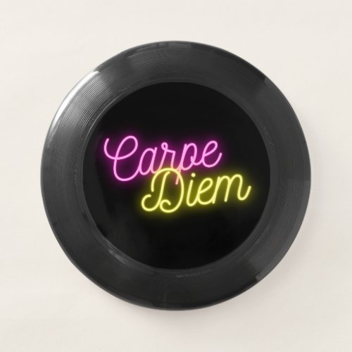 Neon Carpe Diem Word Art   Wham_O Frisbee
