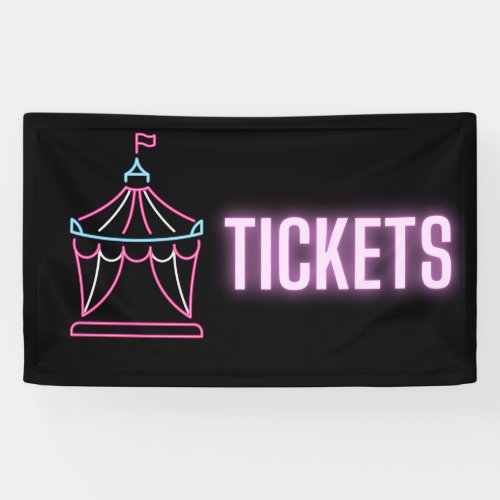 Neon Circus Tent Tickets Indoor Vinyl Sign