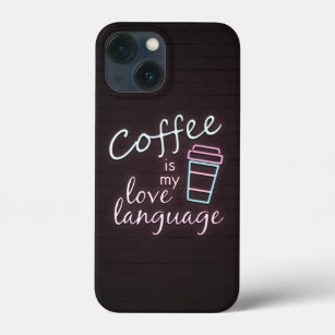 Neon Coffee is my Love Language iPhone 13 Mini Case
