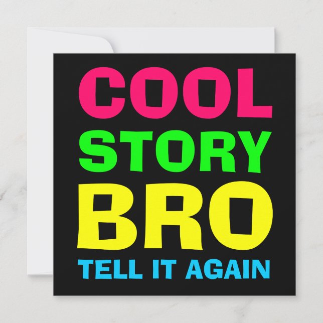 Neon Cool Story Bro Invitation (Front)