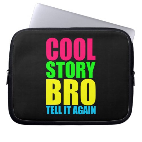 Neon Cool Story Bro Laptop Sleeve