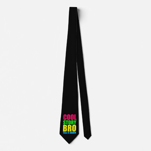 Neon Cool Story Bro Tie (Front)