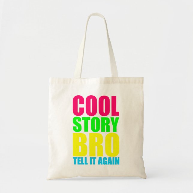 Neon Cool Story Bro Tote Bag (Front)
