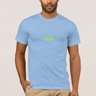 "neon"  - customize TEXT & COLOR-  t-shirt