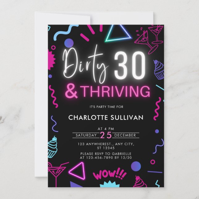 Neon Dirty 30 and Thriving 30th Birthday Party Invitation (Front)