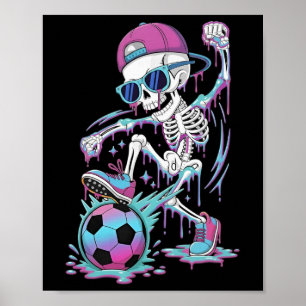 Neon Drip Skeleton Soccer Player Graffiti Street S Poster