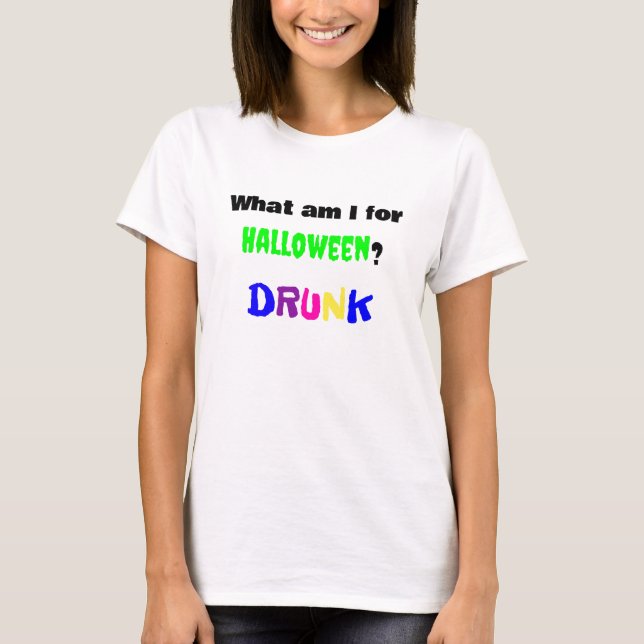 NEON Drunk Halloween Shirt FUNNY (Front)