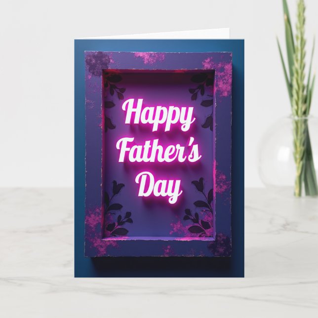 Neon Fathers Day Card (Front)
