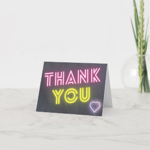 Neon Glow Thank You Card