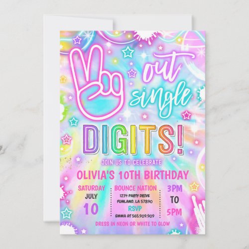 Neon Glow Tie Dye Peace Out Single Digits Birthday Invitation