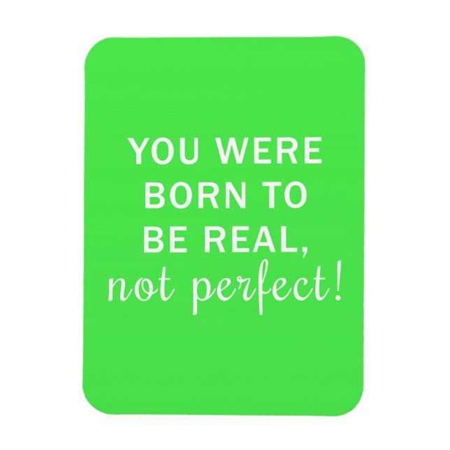 Neon Green Quote in White Magnet (Vertical)
