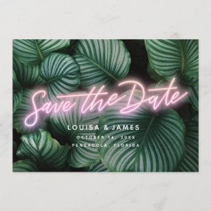 Neon Greenery Modern Tropical Save the Date Invitation