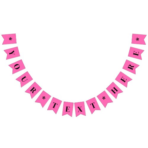 Neon Hot Pink Solid Color  Custom Bunting Flags