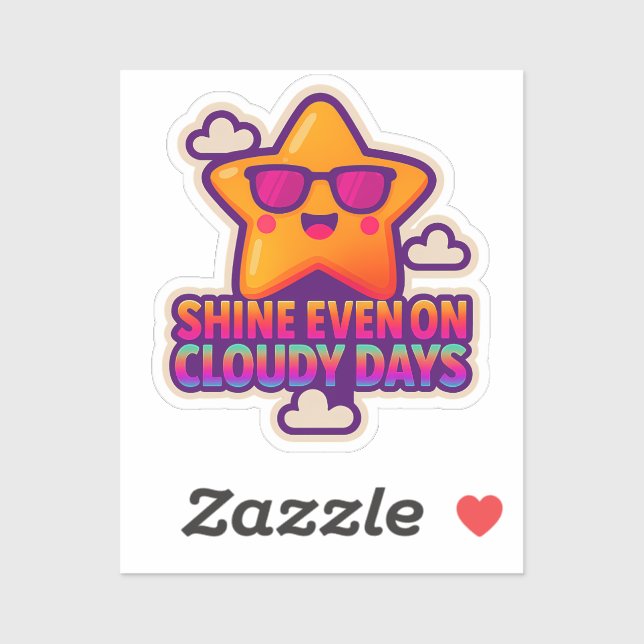 Neon Kawaii Star – “Shine Even on Cloudy Days” Sticker (Sheet)