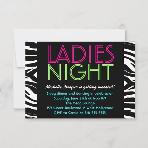 Neon Ladies Night Card zebra Invitations
