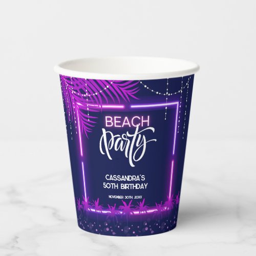 Neon Lights Palm Beach Night Party Birthday Paper Cups