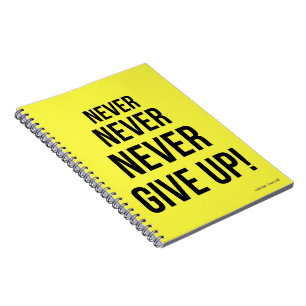 Neon Never Give Up Winston Churchill Motivational  Notebook