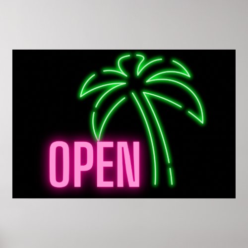 Neon Palm Tree Green  Pink Open Sign Poster