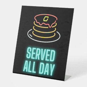 Neon Pancakes Served All Day Pedestal Sign