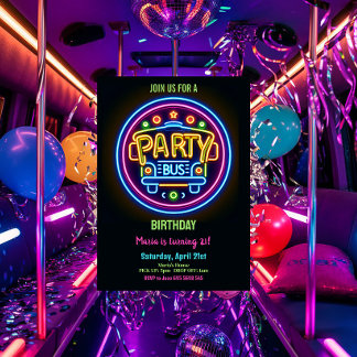 Neon Party Bus Glow Hopping 21st Birthday Invitation