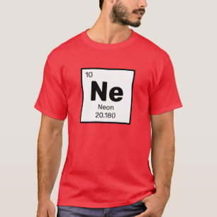 Neon / Periodic Table - Ne Element T-Shirt